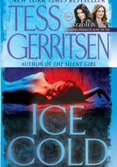 Okładka książki Ice Cold Tess Gerritsen