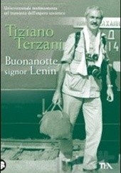 Okładka książki Buonanotte, signor Lenin Tiziano Terzani