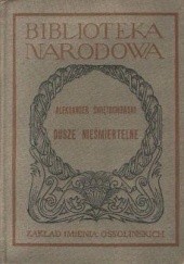 Okładka książki Dusze nieśmiertelne Aleksander Świętochowski