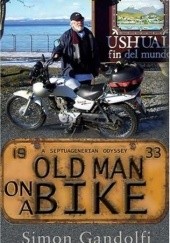 Okładka książki Old Man on a Bike Simon Gandolfi