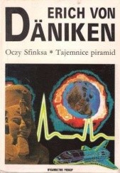 Okładka książki Oczy Sfinksa Tajemnice piramid Erich von Däniken