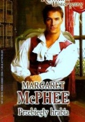 Okładka książki Przebiegły hrabia Margaret McPhee