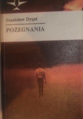 Okładka książki Pożegnania Stanisław Dygat