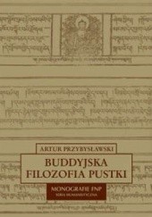 Okładka książki Buddyjska filozofia pustki Artur Przybysławski