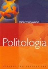 Okładka książki Politologia Andrew Heywood