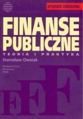 Okładka książki Finanse publiczne - teoria i praktyka Stanisław Owsiak