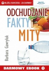 Okładka książki Odchudzanie - Fakty i Mity Barbara Gawryluk