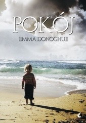 Okładka książki Pokój Emma Donoghue