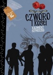 Okładka książki Czworo i kości Kazimierz Szymeczko