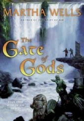 Okładka książki The Gate of Gods Martha Wells