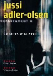 Okładka książki Kobieta w klatce Jussi Adler-Olsen