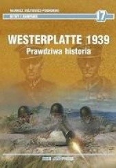 Okładka książki Westerplatte 1939. Prawdziwa historia Mariusz Wójtowicz-Podhorski