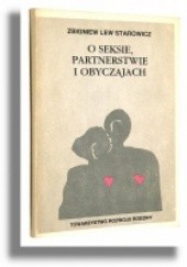 Okładka książki O seksie, partnerstwie i obyczajach Zbigniew Lew-Starowicz