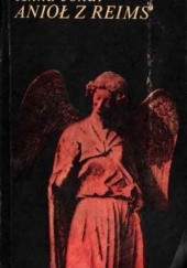 Okładka książki Anioł z Reims Anna Jókai