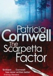Okładka książki The Scarpetta Factor Patricia Cornwell