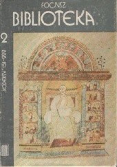 Okładka książki Biblioteka. Tom 2 Kodeksy 151-222 Focjusz