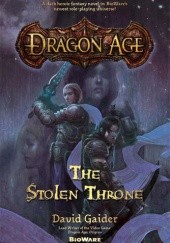 Okładka książki Dragon Age: The Stolen Throne David Gaider