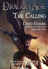 Okładka książki Dragon Age: The Calling David Gaider