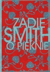 Okładka książki O pięknie Zadie Smith