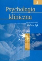 Psychologia kliniczna - tom 2