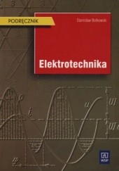 Okładka książki Elektrotechnika Stanisław Bolkowski