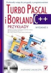 Okładka książki Turbo Pascal i Borland C++. Przykłady Kazimierz Jakubczyk