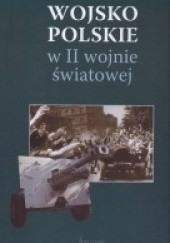 Okładka książki Wojsko Polskie w II wojnie światowej praca zbiorowa