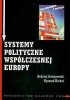 Okładka książki Systemy polityczne współczesnej Europy Andrzej Antoszewski,&nbsp;Ryszard Herbut