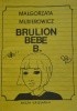 Brulion Bebe B.