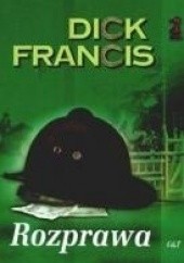 Okładka książki Rozprawa Dick Francis