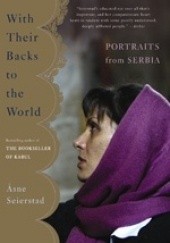 Okładka książki With Their Backs to the World. Portraits from Serbia