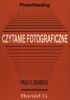 Okładka książki Czytanie fotograficzne Paul R. Scheele