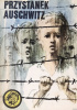 Okładka książki Przystanek Auschwitz Lidia Grzegórska,&nbsp;Anna Kowalczyk (dziennikarka)