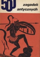 Okładka książki 500 zagadek antycznych Jerzy Łanowski