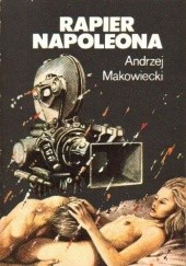 Okładka książki Rapier Napoleona Andrzej Dołęga-Łada