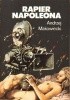 Okładka książki Rapier Napoleona Andrzej Dołęga-Łada