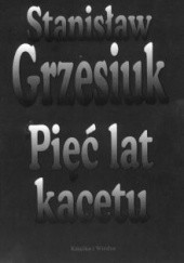 Okładka książki Pięć lat kacetu Stanisław Grzesiuk