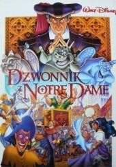 Okładka książki Dzwonnik z Notre Dame Walt Disney