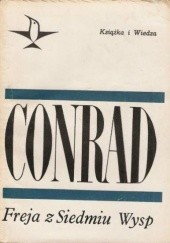 Okładka książki Freja z siedmiu wysp Joseph Conrad