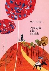 Okładka książki Apolejka i jej osiołek Maria Krüger