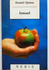 Okładka książki Izmael Daniel Quinn