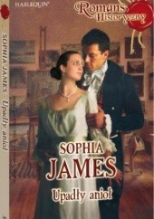 Okładka książki Upadły anioł Sophia James