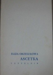Okładka książki Ascetka Eliza Orzeszkowa