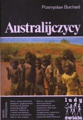 Okładka książki Australijczycy Przemysław Burchard