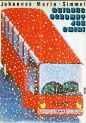 Okładka książki Autobus ogromny jak świat Johannes Mario Simmel