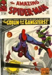Okładka książki Amazing Spider-Man - #023 - The Goblin and the Gangsters Steve Ditko, Stan Lee