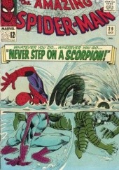 Okładka książki Amazing Spider-Man - #029 - Never Step on a Scorpion or... You think it's Easy to Dream up Titles like This? Steve Ditko, Stan Lee