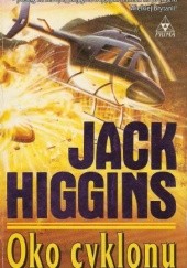Okładka książki Oko cyklonu Jack Higgins