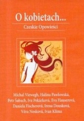 Okładka książki O kobietach... Czeskie Opowieści 