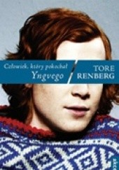 Człowiek, który pokochał Yngvego - Jacek Skowroński